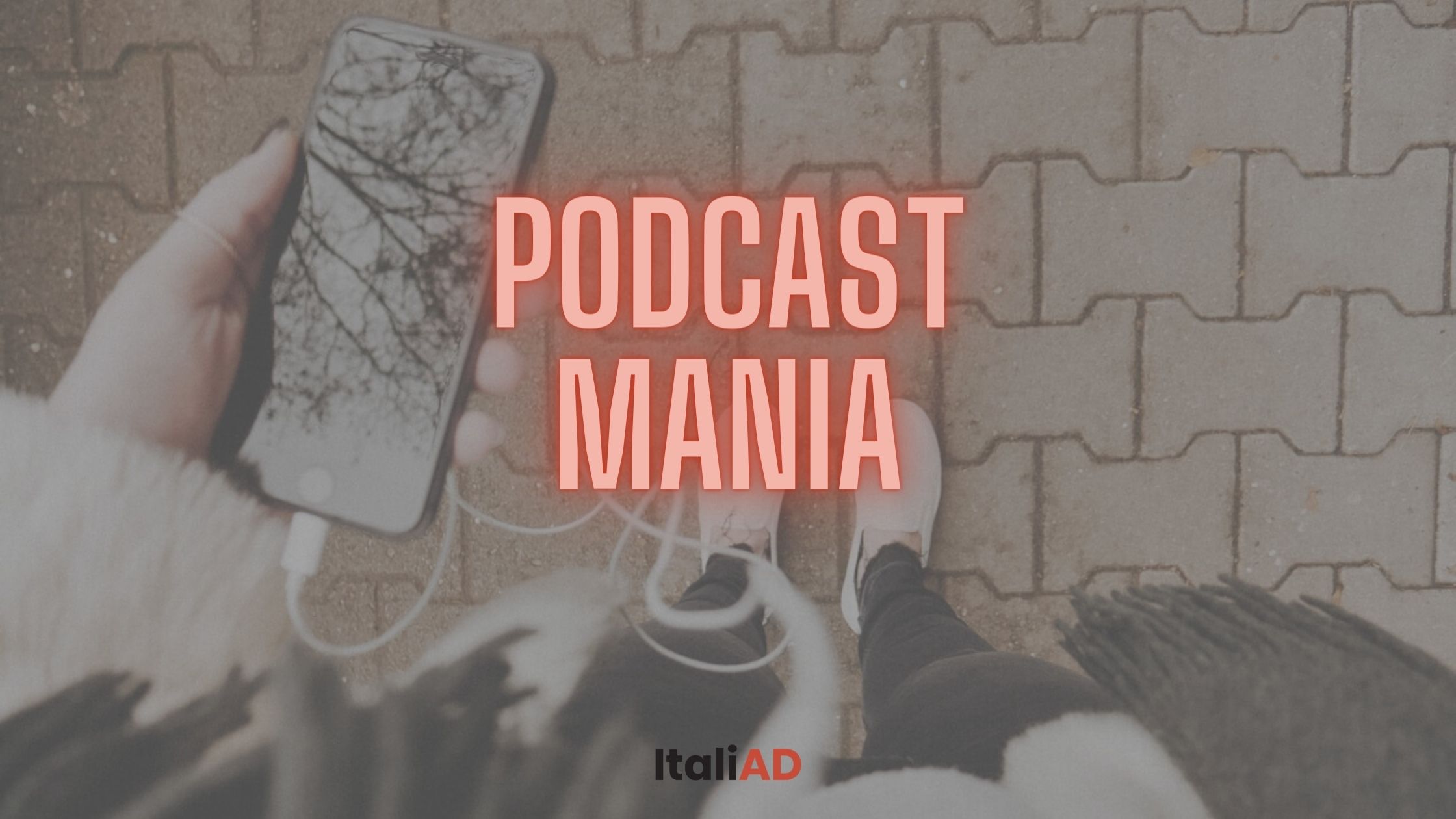 Scopri di più sull'articolo Podcast mania